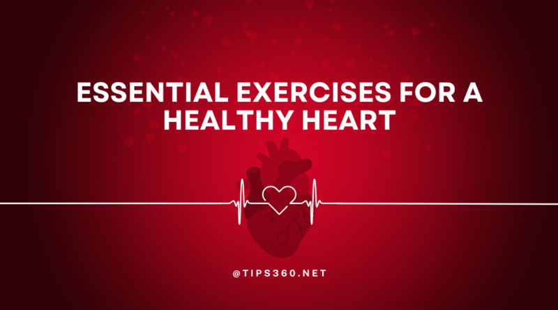 Exercises for a healthy heart